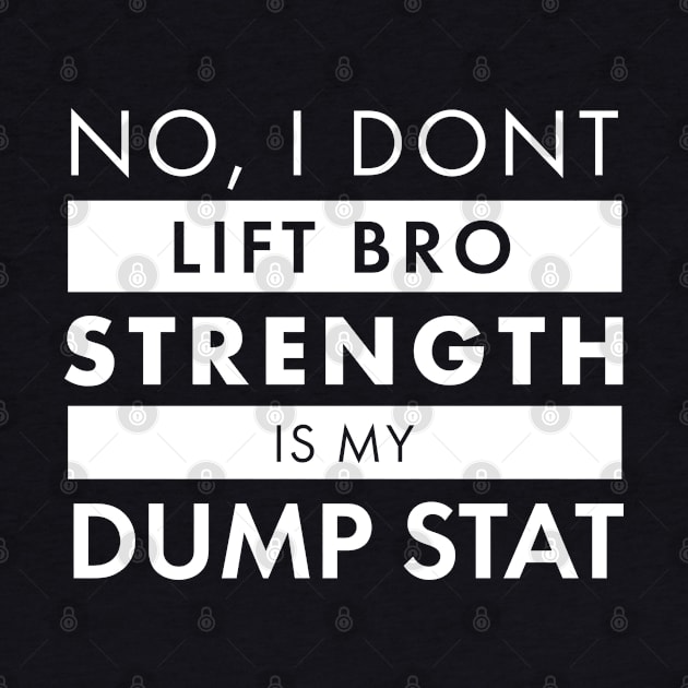 Strength is my Dump Stat by AceOfTrades